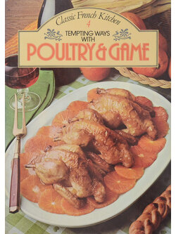 TEMPTING WAYS WITH POLTRY & GAME