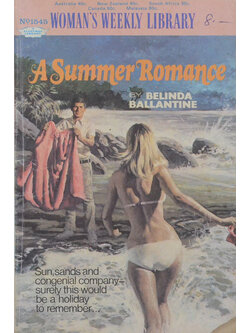 WOMAN’S WEEKLY LIBRARY No.1545 A Summer Romance (เล่มเล็ก)