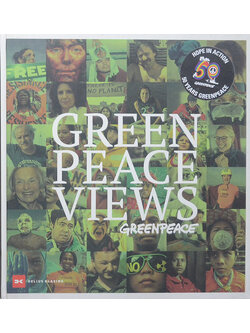 GREENPEACE VIEWS GREENPEACE