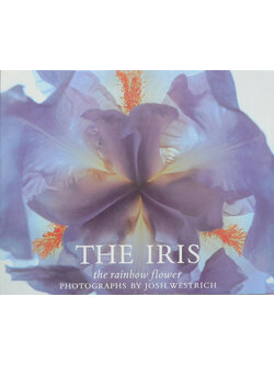 THE IRIS the rainbow flower