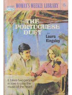 WOMAN’S WEEKLY LIBRARY No.1257 THE PORTUGUESE DUET (เล่มเล็ก)