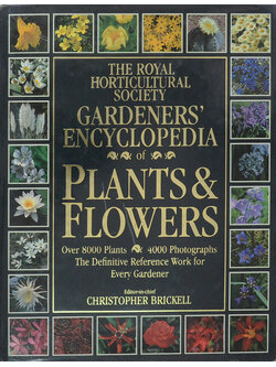 THE ROYAL HORTICULTURAL SOCIETY GARDENERS’ENCYCLOPEDIA of PLANTS & FLOWERS