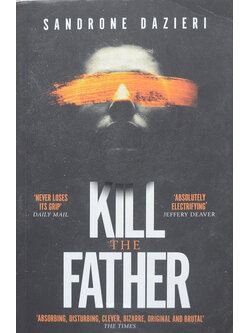 KILL THE FATHER