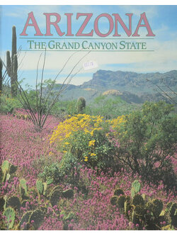 ARIZONA THE GRAND CANYON STATE