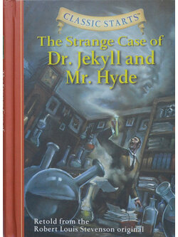 The Strange Case of Dr. Jekyll and Mr. Hyde