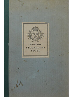 Bilder fran STOCKHOLMS SLOTT