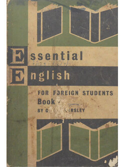 ESSENTIAL ENGLISH for Foreign Students BOOK ONE