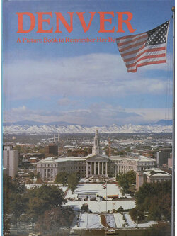 DENVER A Picture Book to Remember Her By