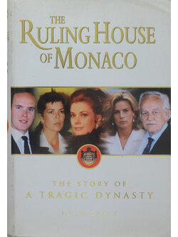 THE RULING HOUSE OF MONACO