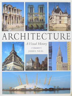 ARCHITECTURE A Visual History