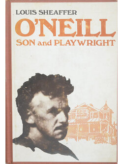 O’NEILL SON and PLAYWRIGHT