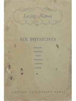 SIX PHYSICISTS