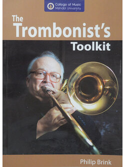 The Trombonist’s Toolkit