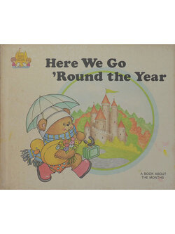 Here We Go’ Round the Year
