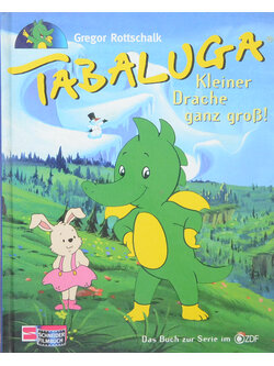 TABALUGA Kleiner Drache ganz groB!