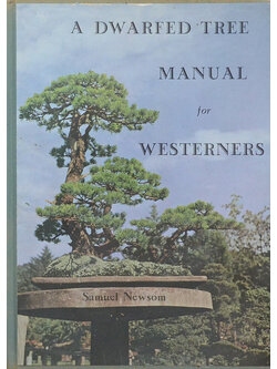 A DWARFED TREE MANUAL for WESTERNERS