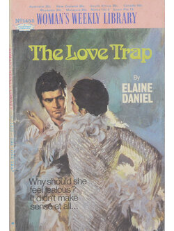WOMAN’S WEEKLY LIBRARY No.1455 The Love Trap (เล่มเล็ก)