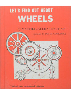 LET'S FIND OUT ABOUT WHEELS
