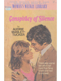 WOMAN’S WEEKLY LIBRARY No.1462 Conspiracy of Silence (เล่มเล็ก)
