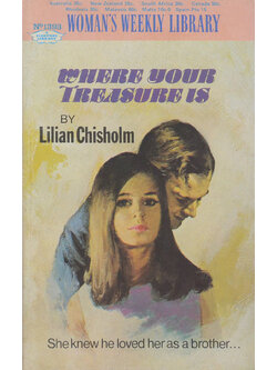 WOMAN’S WEEKLY LIBRARY No.1393 WHERE YOUR TREASURE IS (เล่มเล็ก)