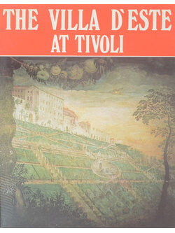 THE VILLA D’ESTE AT TIVOLI