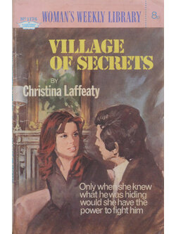 WOMAN’S WEEKLY LIBRARY No.1174 VILLAGE OF SECRETS (เล่มเล็ก)