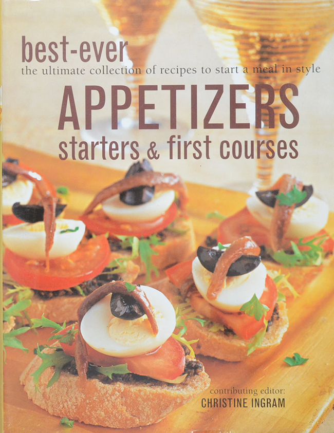 best-ever APPETIZERS starters & first courses