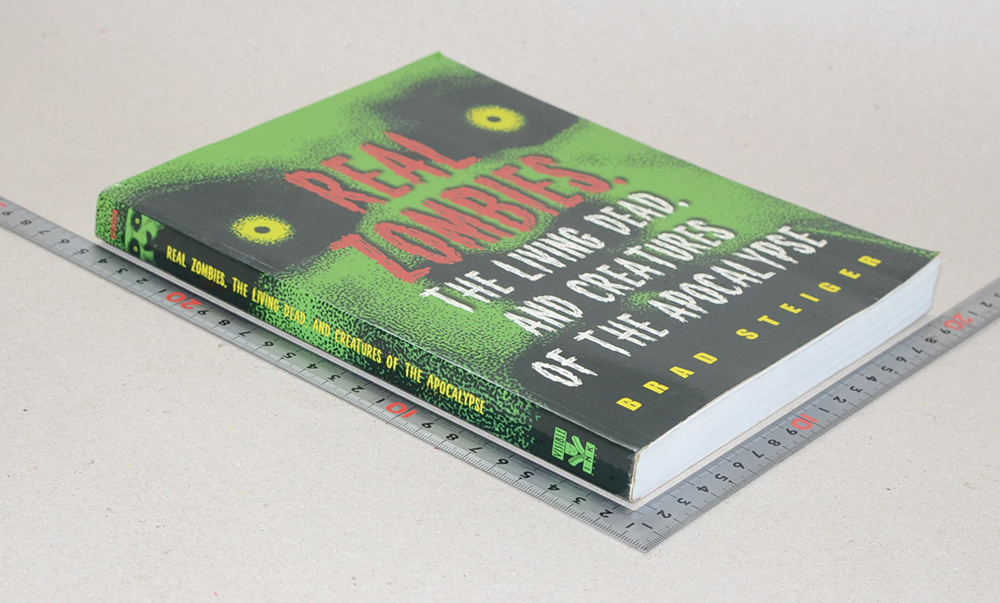 REAL ZOMBIES. THE LIVING DEAD, AND CREATURES OF THE APOCALYPSE