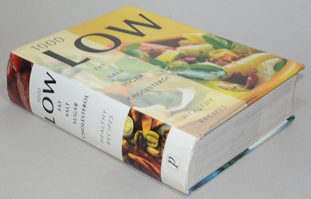 1000 LOW FAT SALT SUGAR CHOLESTEROL HEALTHY RECIPES