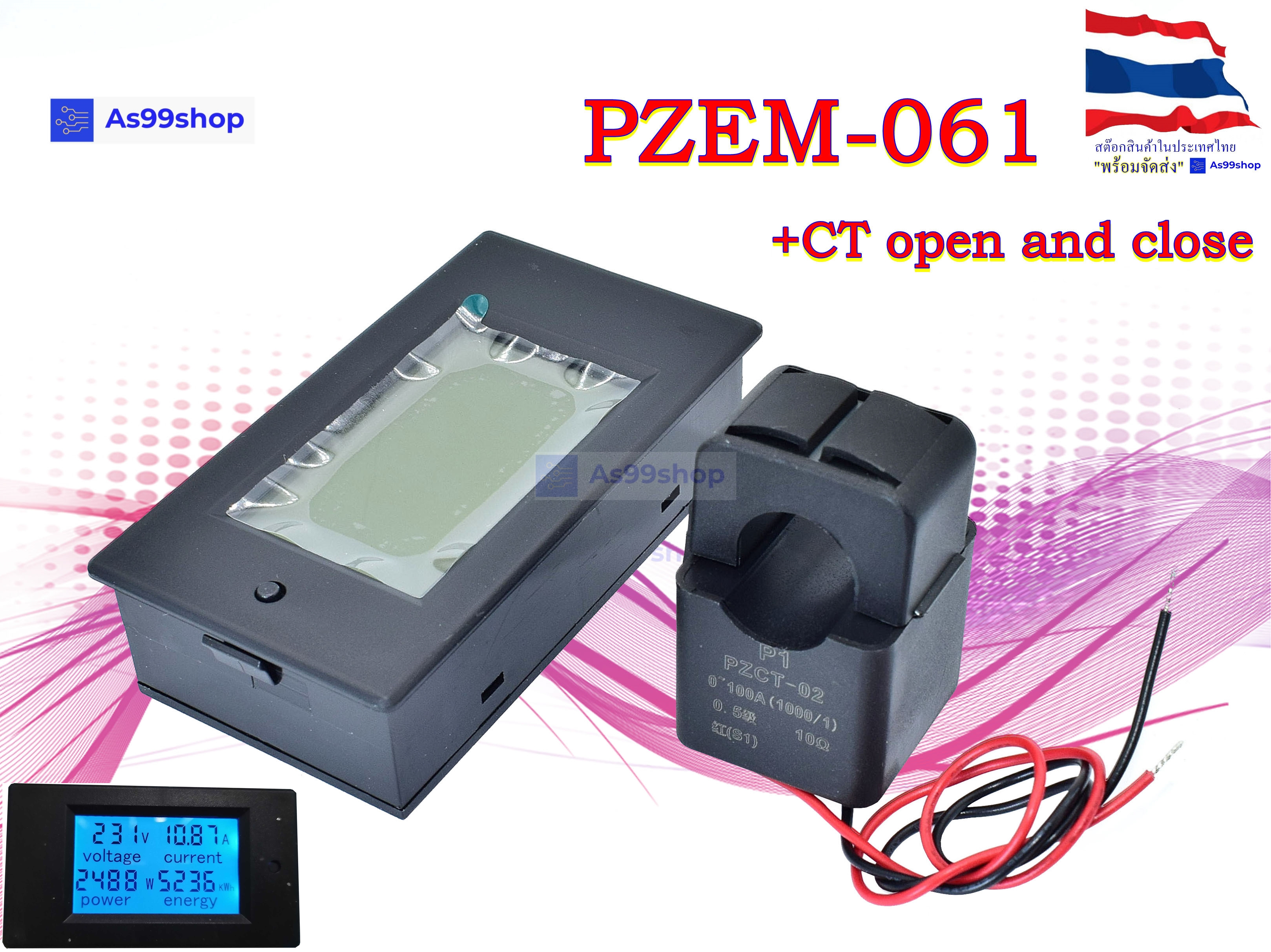 PZEM-061 เครื่องมือวัดไฟฟ้า แอมป์มิเตอร์ วัตต์มิเตอร์ AC 80-260V LCD Digital 100A + CT open&close