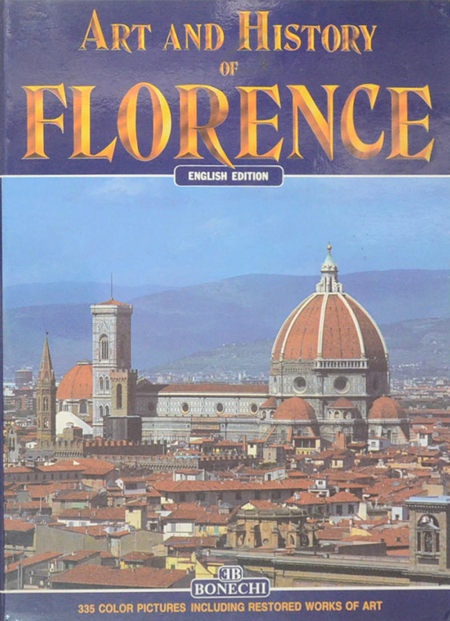 ART AND HISTORY OF FLORENCE