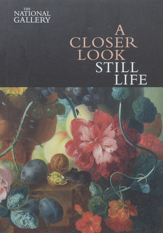 A CLOSER LOOK STILL LIFE