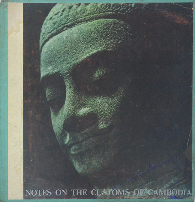 NOTES ON THE CUSTOMS OF CAMBODIA (ขายตามสภาพ)