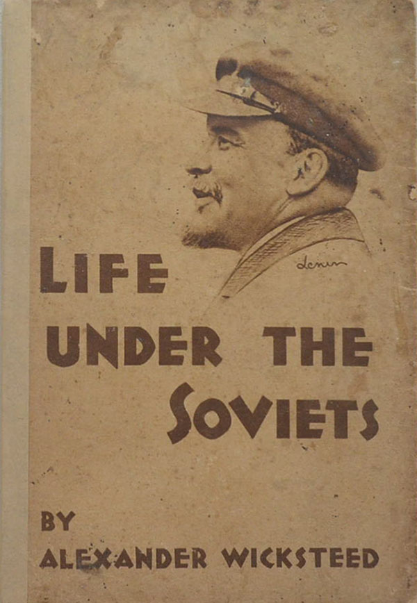 LIFE UNDER THE SOVIETS