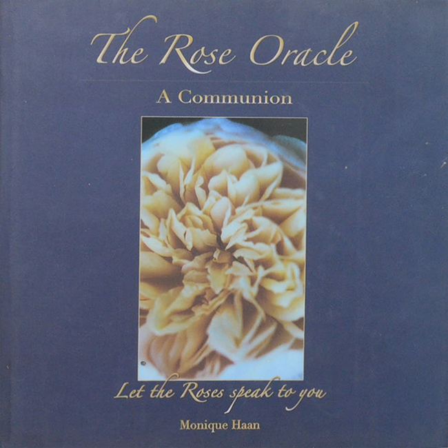 The Rose Oracle A Communion