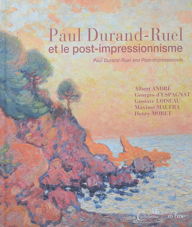 Paul Durand-Ruel et le post-impressionnisme