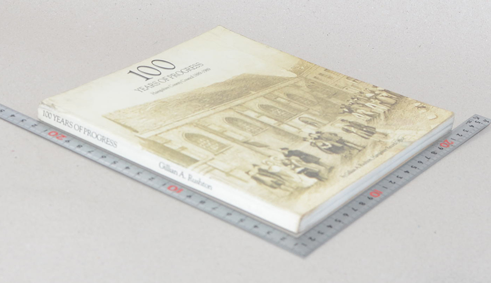 100 YEARS OF PROGRESS Hampshire County Council 1889-1989