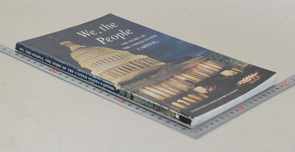 We, the People THE STORY OF THE UNITED STATES CAPITOL