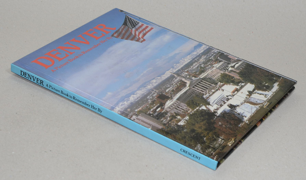 DENVER A Picture Book to Remember Her By