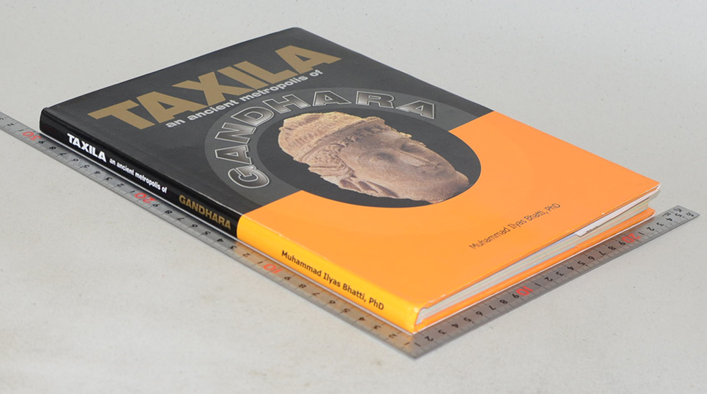 TAXILA an ancient metropolis of GANDHARA