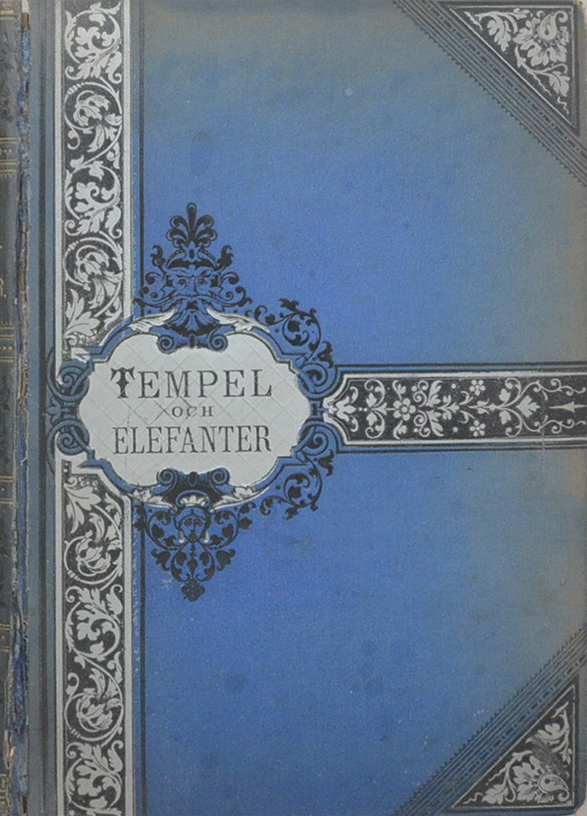 TEMPEL OCH ELEFANTER-สมัยพระปิยมหาราช (2 เล่ม)