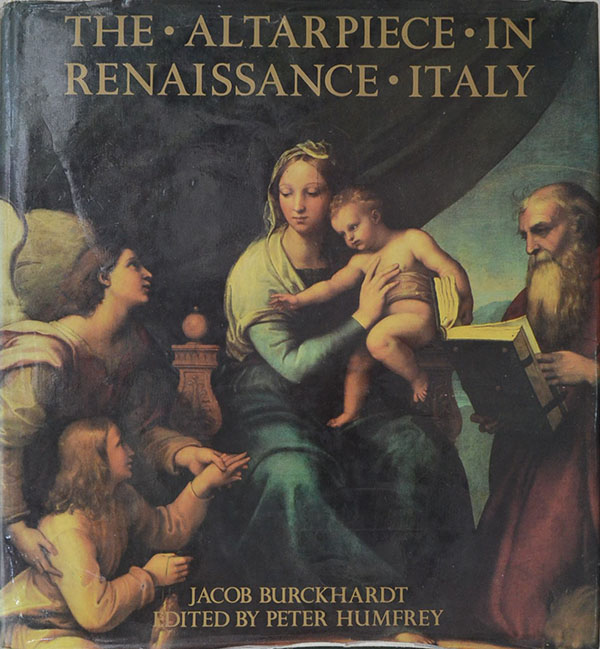 THE ALTARPIECE IN RENAISSANCE ITALY