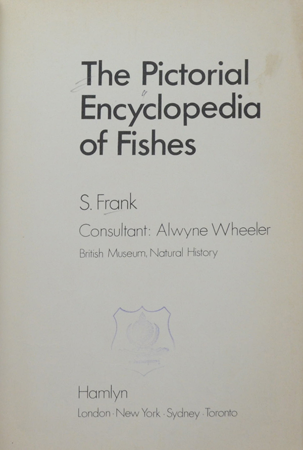 The Pictorial Encyclopedia of Fishes
