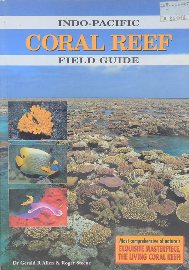 INDO-PACIFIC CORAL REEF FIELD GUIDE