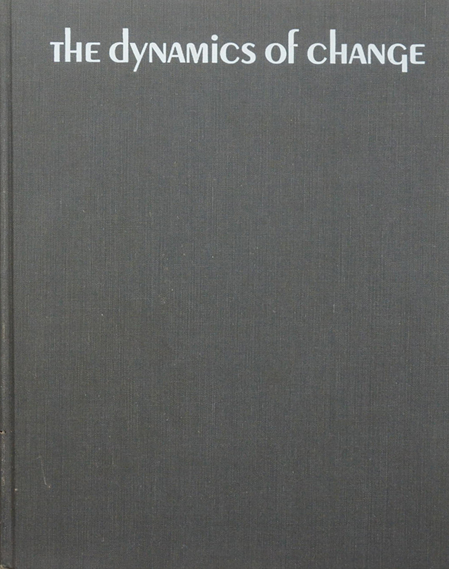 THE dyNAMICS of CHANGE