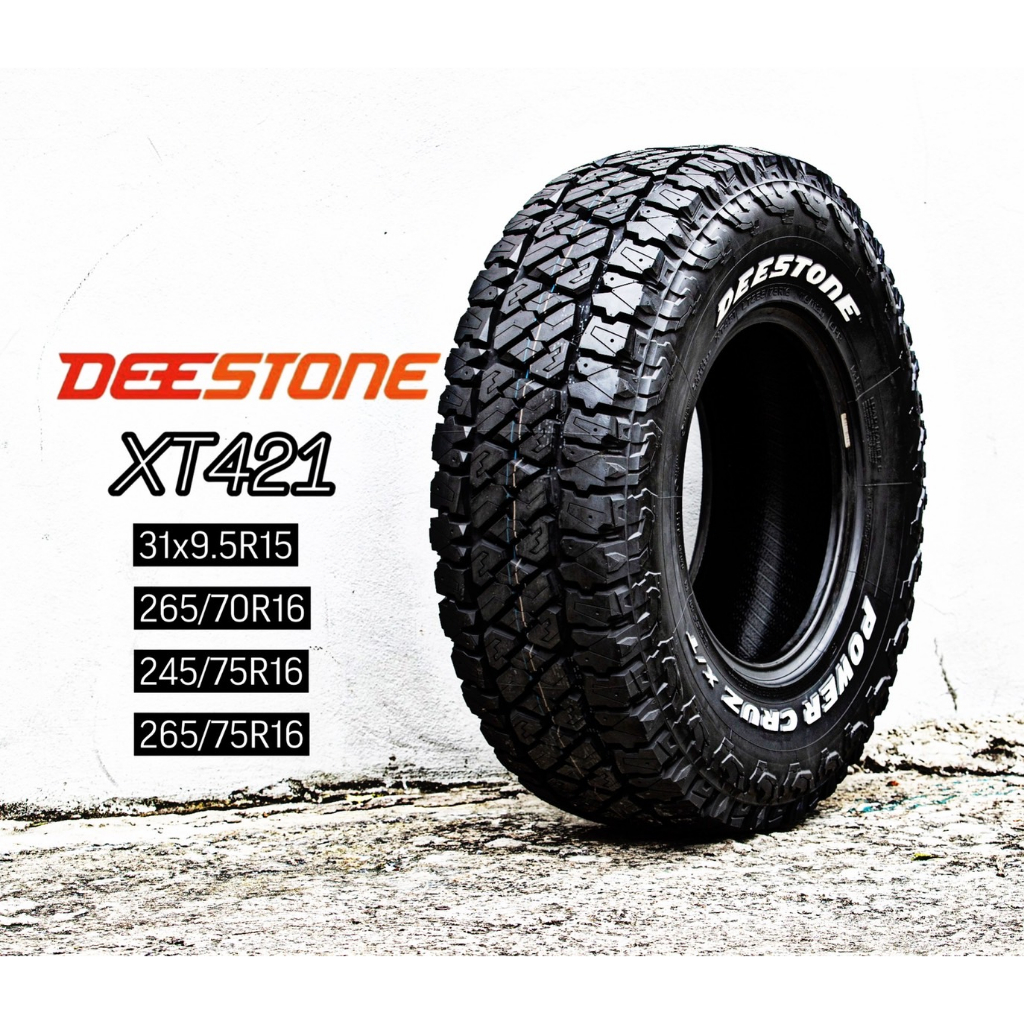 ยาง DEESTONE POWER CRUZ XT421 ขนาด 265/75-16ราคาพิเศษ สั่งได้