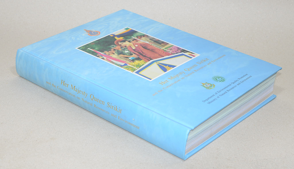 Her Majesty Queen Sirikit and the Conservation on Natural Resources and Environment