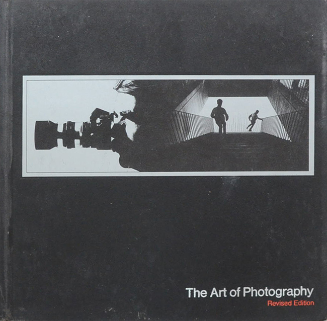The Art of Photography LIFE LIBRARY OF PHOTOGRAPHY