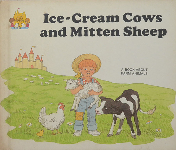 Ice-Cream Cows and Mitten Sheep