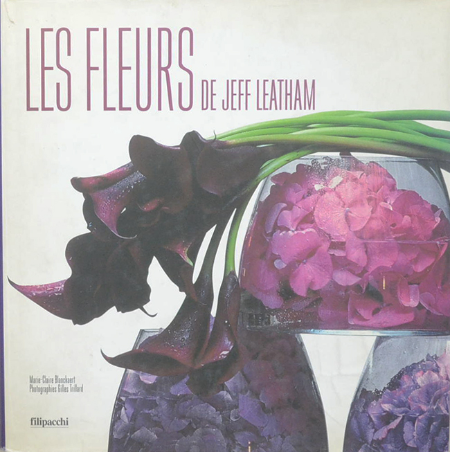 LES FLEURS DE JEFF LEATHAM